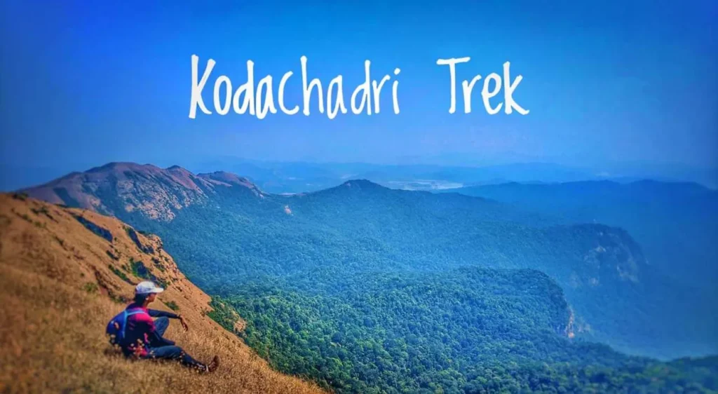 Kodachadri Trek|homeoftravels